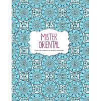 Mister oriental. Carte de colorat | 