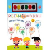Pictam cu degetelele. Primele notiuni 2 | 