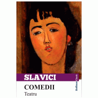 Comedii | Ioan Slavici