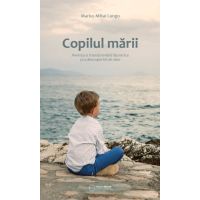 Copilul marii | Marius Mihai Lungu
