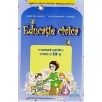 Educatie Civica Cls 3 2011 - Lorica Matei Alexandra Manea
