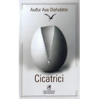 Cicatrici | Audur Ava Olafsdottir