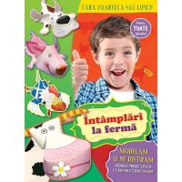 Modelam si ne distram - Intamplari la ferma | 