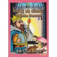 Invat sa citesc In limba franceza - Motanul incaltat - Nivelul 1