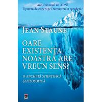 Oare existenta noastra are un sens? | Jean Staune