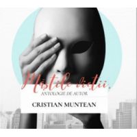 Cristian Muntean - Mastile vietii - Antologie de autor - Audiobook