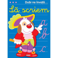 Dubi ne invata sa scriem | 