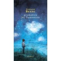 Gramatica lui Dumnezeu - Stefano Benni