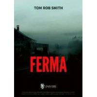 Ferma - Tom Rob Smith