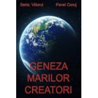 Geneza marilor creatori - Pavel Corut