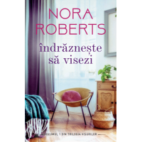 Indrazneste sa visezi | Nora Roberts