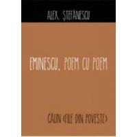 Eminescu poem cu poem Calin file din poveste - Alex. Stefanescu