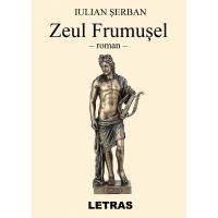 Zeul Frumusel | Iulian Serban