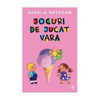 Jocuri de jucat vara | Mirela Retegan