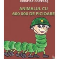 Animalul Cu 600000 De Picioare - Cristian Contras