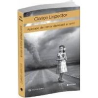 Aproape de inima vijelioasa a lumii - Clarice Lispector
