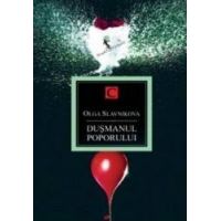 Dusmanul poporului - Olga Slavnikova