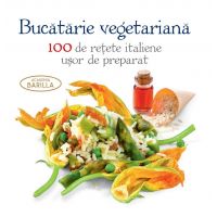 Bucatarie vegetariana - Academia Barilla - carte - DPH
