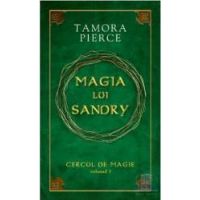 Cercul de magie vol. 1 Magia lui Sandry - Tamora Pierce