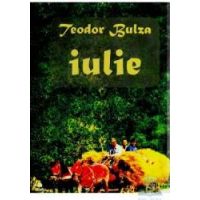 Iulie - Teodor Bulza