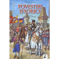 Povestiri istorice vol.2 - Dumitru Almas, editura Agora