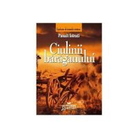 Ciulinii Baraganului - Panait Istrati, editura Gramar