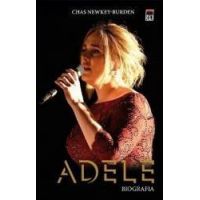 Adele. Biografia - Chas Newkey-Burden