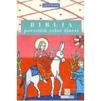 Biblia povestita celor tineri