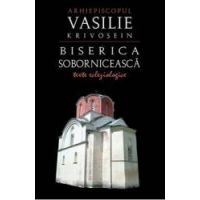 Biserica soborniceasca - Vasilie Krivosein