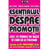 Esentialul despre promotii - Don E. Schultz William A. Robinson Lisa A. Petrison