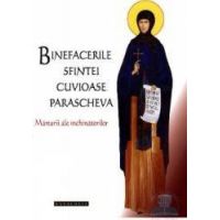 Binefacerile Sfintei Cuvioase Parascheva