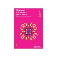 101 povesti vindecatoare pentru adulti - George W. Burns, editura Trei