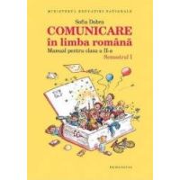 Comunicare in limba romana cls 2 - Manual - Partea 1+2 - Sofia Dobra