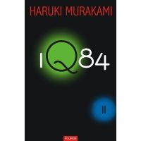 1Q84 vol. 2 - Haruki Murakami, editura Polirom