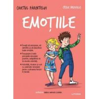 Caietul parintelui. Emotiile, Cecile Nevville - carte - Litera