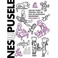 Nesupusele Vol.2 - Adina Rosetti, Cristina Andone, Iulia Iordan, Laura Grunberg, Victoria Patrascu, editura Univers