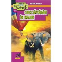 Cinci saptamani in balon - Jules Verne, editura Andreas
