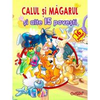 Calul si magarul si alte 15 povesti, editura Crisan