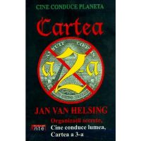 Cine conduce planeta. Cartea a 2-a - Jan Van Helsing, editura Antet Revolution