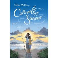 Caterpillar Summer | Gillian McDunn