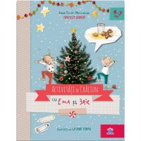 Activitati de Craciun cu Ema si Eric - Ioana Chicet-Macoveiciuc, editura Didactica Publishing House