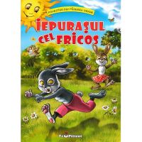 Iepurasul cel fricos (Povestiri din padurea verde) - Claudia Cojocaru, editura Teopiticot