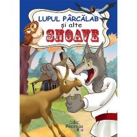Lupul parcalab si alte snoave