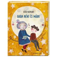 Baba neni es Mark - Cseh Katalin, editura Gutenberg Books
