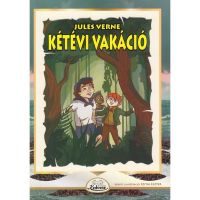 Ketevi vakacio - Jules Verne, editura Kedvenc Kiado