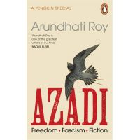 Azadi | Arundhati Roy