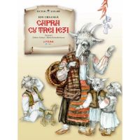 Capra cu trei iezi - Ion Creanga, editura Litera