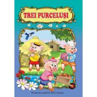 Trei purcelusi, editura Pegas