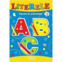Literele 3-5 ani - Jocuri si activitati, editura Erc Press