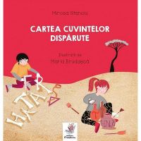 Cartea cuvintelor disparute - Mircea Stanciu, editura Frontiera